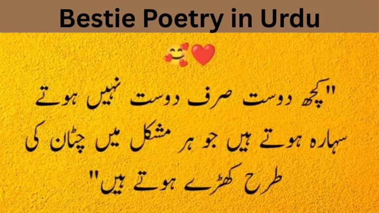 Bestie Poetry in Urdu