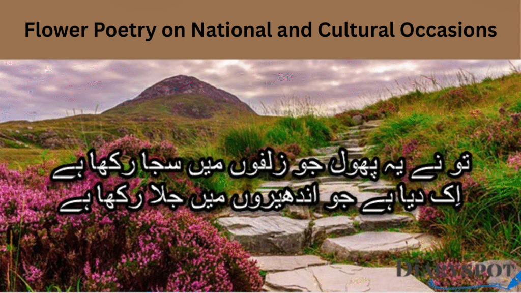 Flower Poetry on National and Cultural Occasions