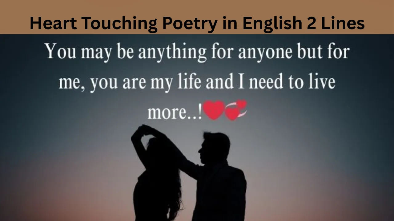 Heart Touching Poetry in English 2 Lines