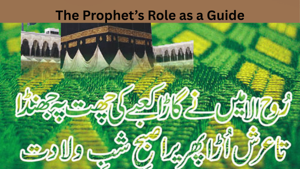 The Prophet’s Role as a Guide
