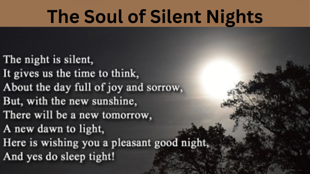 The Soul of Silent Nights