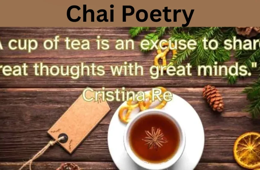 Chai Poetry