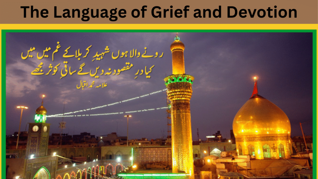 The Language of Grief and Devotion
